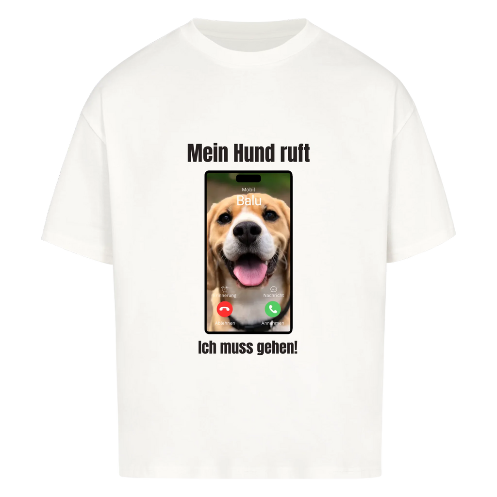 Oversize T-Shirt "Hundeanruf" - personalisiert