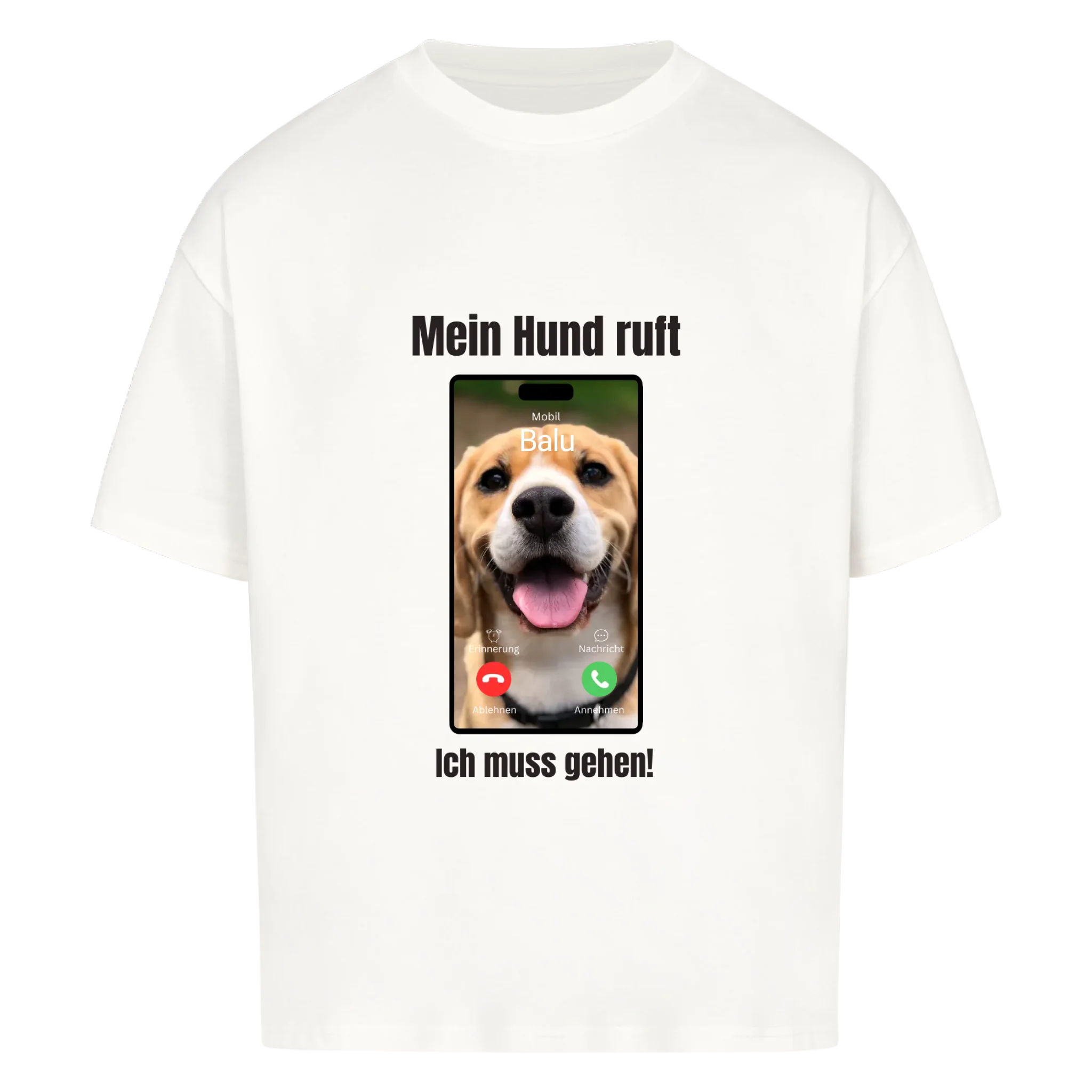 Oversize T-Shirt "Hundeanruf" - personalisiert