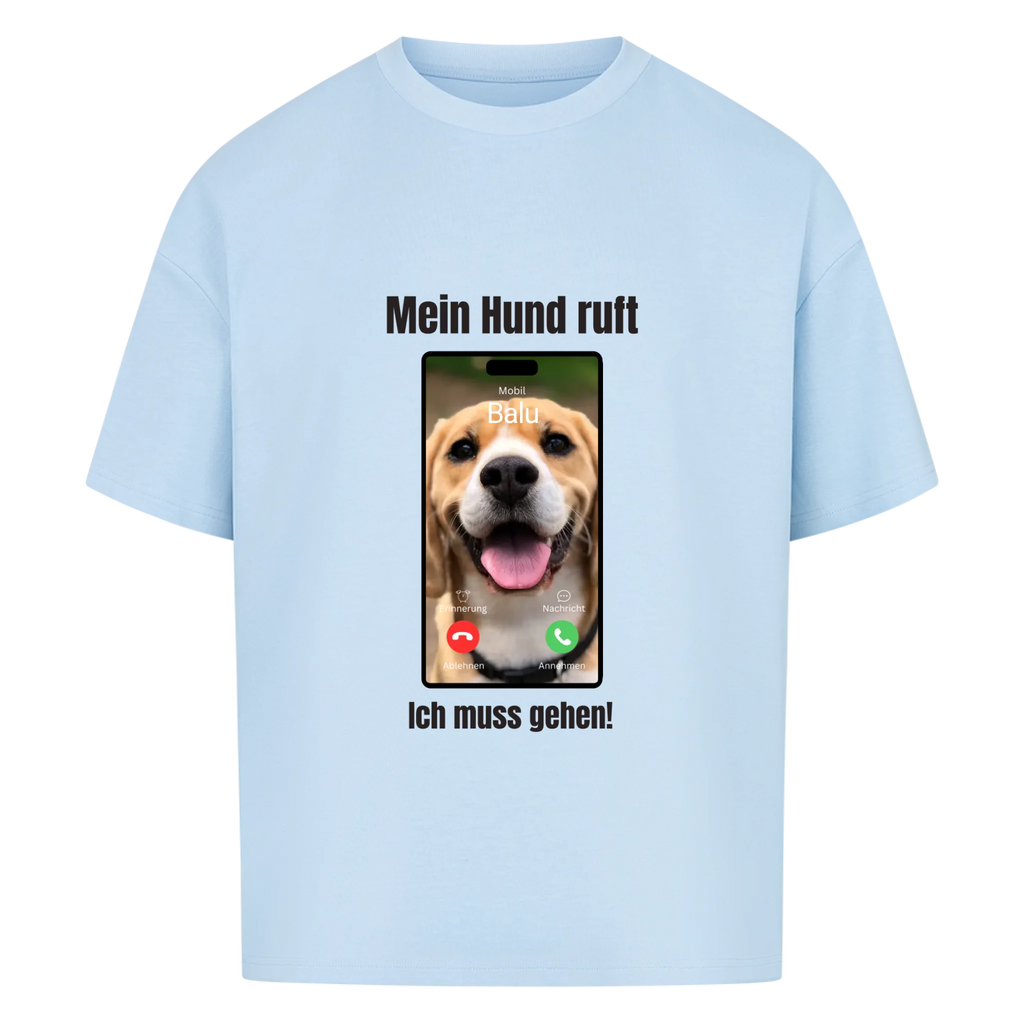 Oversize T-Shirt "Hundeanruf" - personalisiert