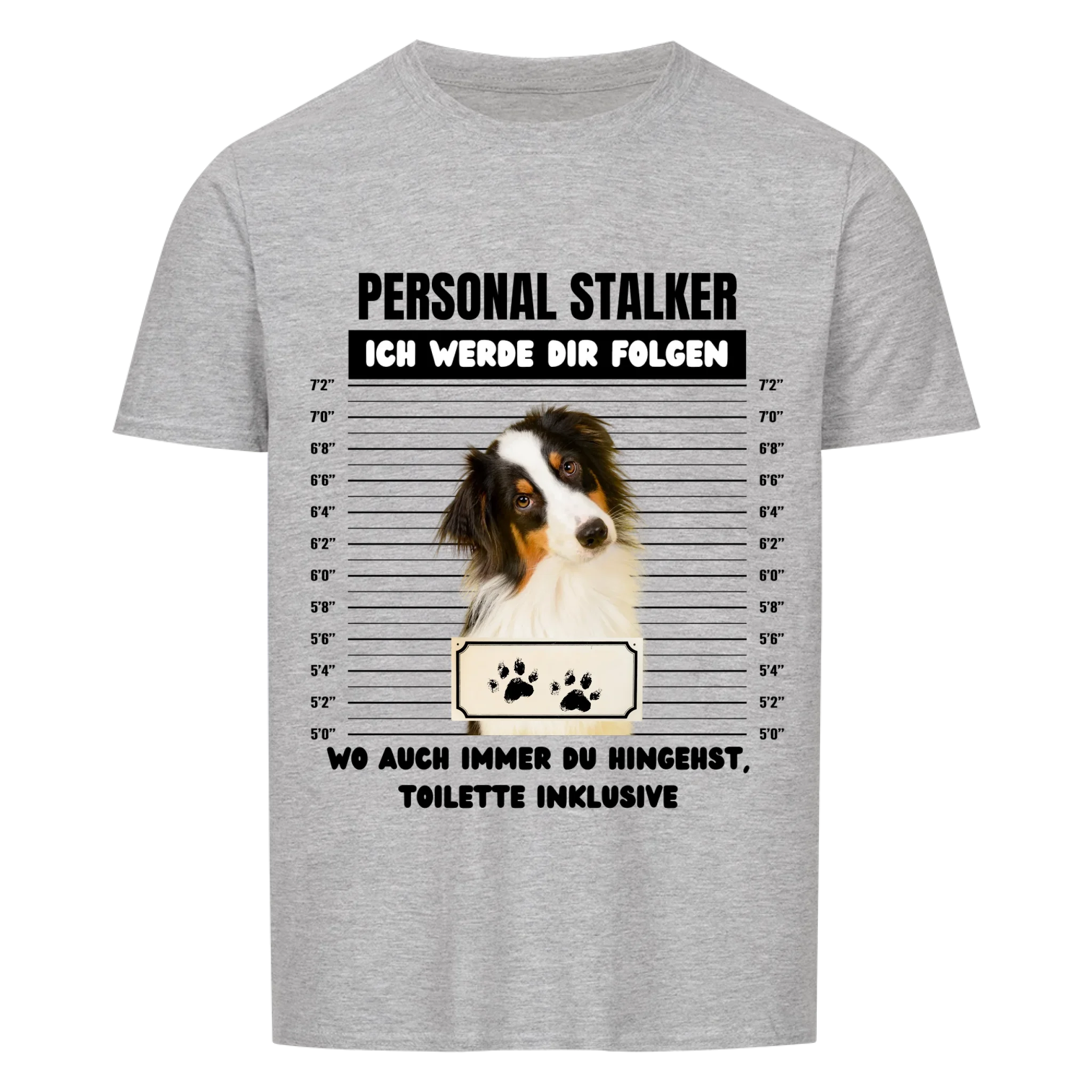 T-Shirt Unisex "Personal Stalker" - personalisiert