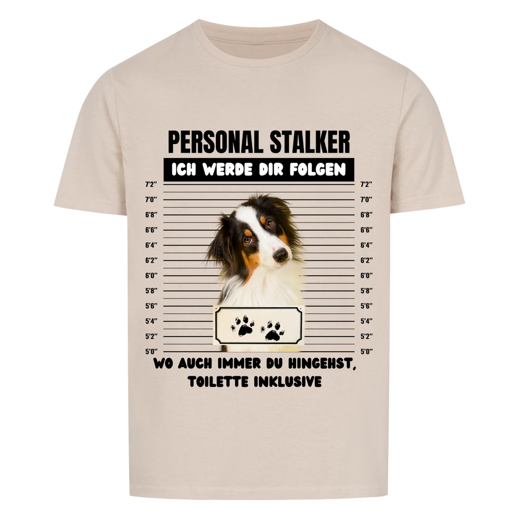 T-Shirt Unisex "Personal Stalker" - personalisiert
