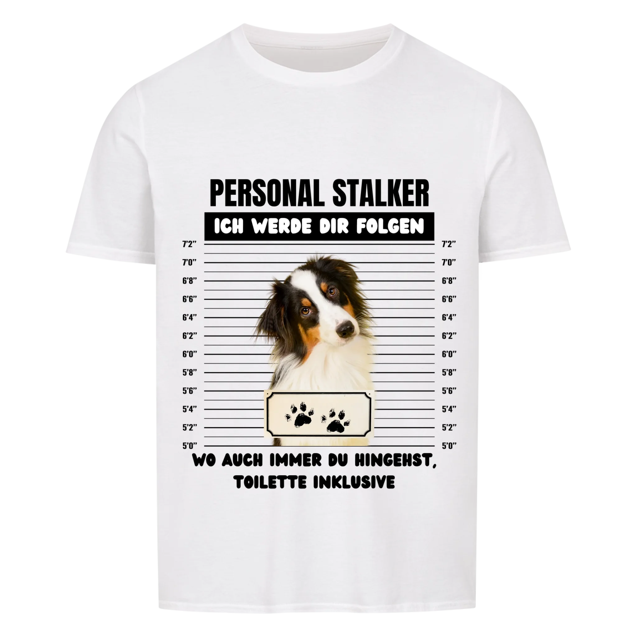 T-Shirt Unisex "Personal Stalker" - personalisiert