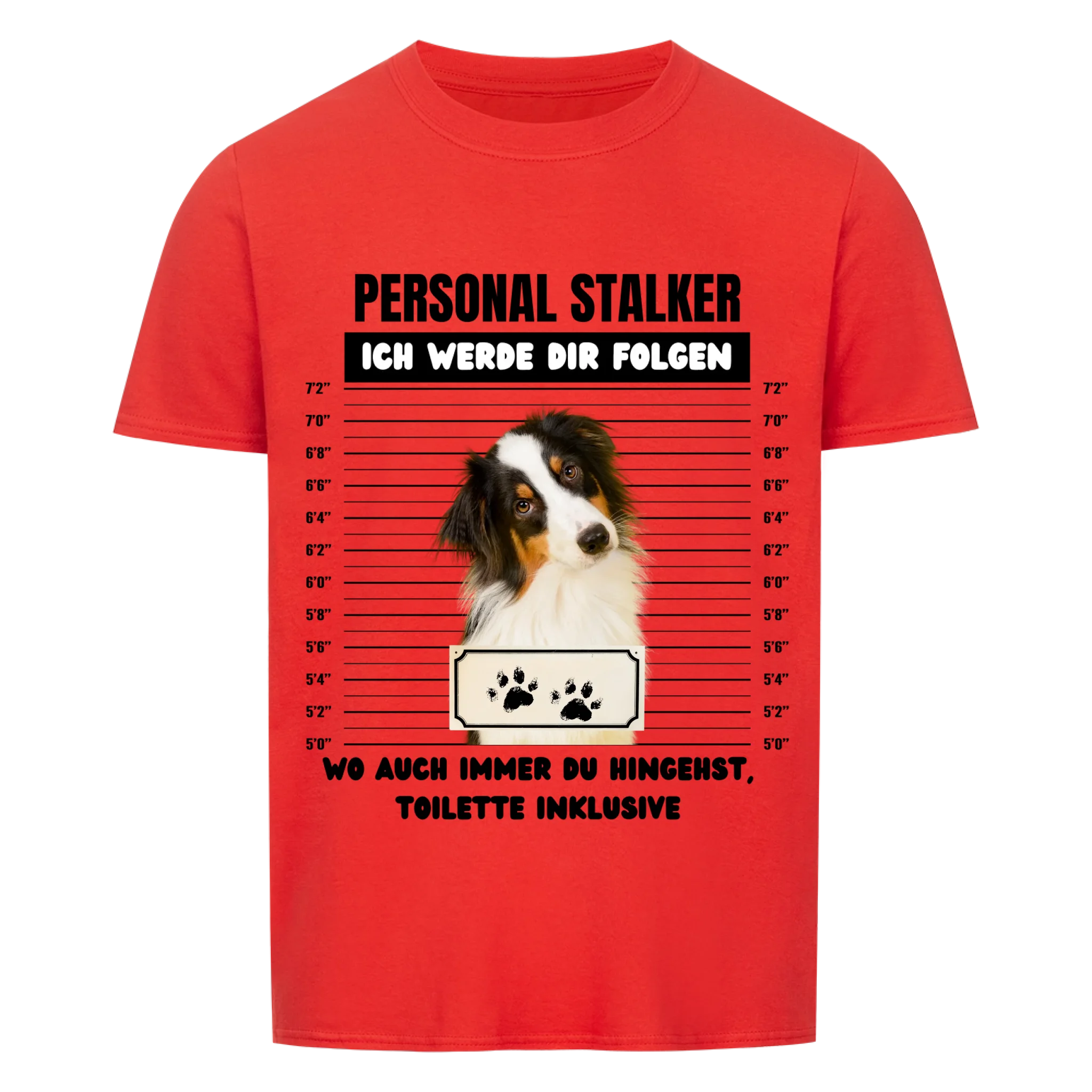 T-Shirt Unisex "Personal Stalker" - personalisiert